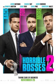 Несносные боссы 2 / Horrible Bosses 2 (2014) смотреть онлайн