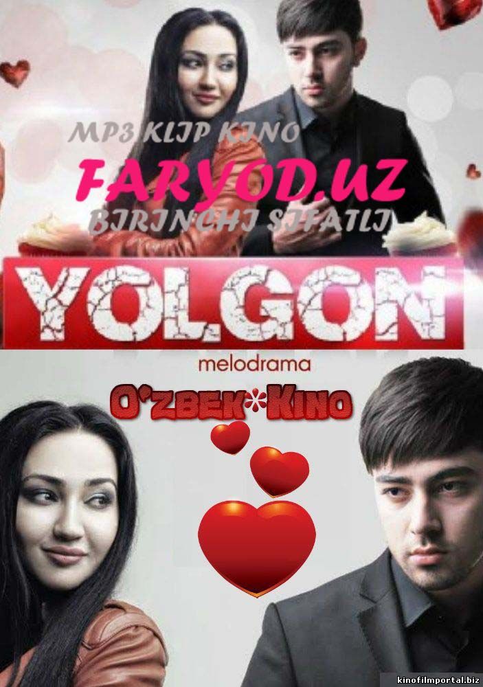 Yolg'on uzbek kino смотреть онлайн