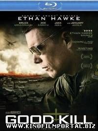 Хорошее убийство / Good Kill (2014)