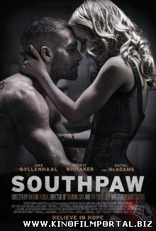 Левша / Southpaw (2015) смотреть онлайн