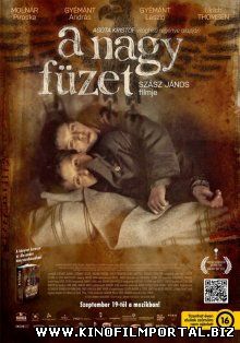 Толстая тетрадь / A nagy füzet (2013) смотреть онлайн