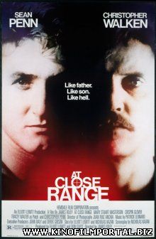 В упор / At Close Range (1986) смотреть онлайн