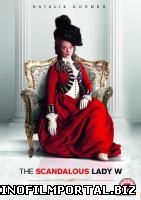 Скандальная леди У / The Scandalous Lady W (2015)