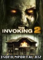 Призыв 2: Паранормальные явления / The Invoking 2 (2015) смотреть онлайн