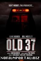 Старый 37 / Спустя 37 лет / Old 37 (2015) смотреть онлайн