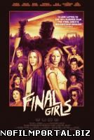 Последние девушки / The Final Girls (2015) смотреть онлайн