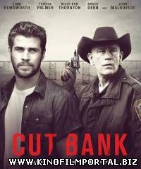 Кат Бэнк / Cut Bank (2014) смотреть онлайн