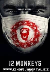 12 обезьян / 12 Monkeys (2015) 1ФИНАЛ СЕЗОНА 13 серия смотреть онлайн