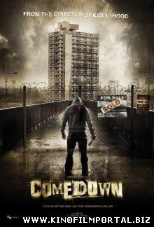 Падение / Comedown (2012) смотреть онлайн