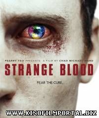 Чужая кровь / Strange Blood (2015)