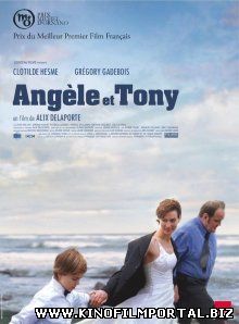 Анжель и Тони / Angèle et Tony (2010) смотреть онлайн