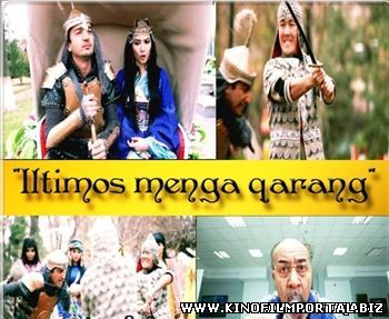 "Iltimos Menga Qareng" (Yangi Uzbek Kino)