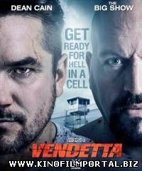 Кровная месть / Vendetta (2015) смотреть онлайн