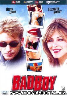 Плохой парень / Bad Boy (2002) смотреть онлайн