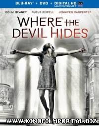 Рука Дьявола / Where the Devil Hides (2014) смотреть онлайн